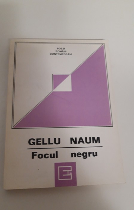 Gellu Naum Focul negru carte cu autograf