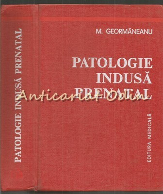 Patologie Indusa Prenatal - M. Geormaneanu