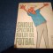 PETRE GATU - GHIDUL SPECTATORULUI DE FOTBAL 1963
