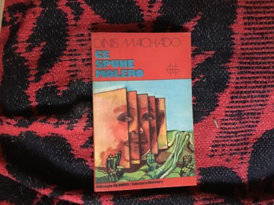 d2 Ce Spune Molero - Dinis Machado foto