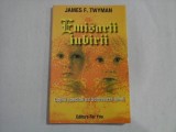 EMISARII IUBIRII - COPIII SPECIALI SE ADRESEAZA LUMII - James F. TWYMAN