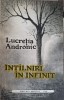 Intalniri in Infinit - Lucretia Andronic, Cariatide, 1992, Poezie, Romana, Paperback