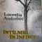 INTALNIRI IN INFINIT-LUCRETIA ANDRONIC-253879