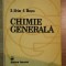 CHIMIE GENERALA de S.IFRIM , I. ROSCA , 1989 * COPERTA PREZINTA HALOURI DE APA
