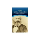Capital: Volume One: A Critique of Political Economy