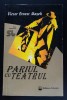 Victor Ernest Mașek - Pariul cu teatrul (idei la rampă)