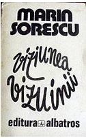 Viziunea vizuinii Marin Sorescu foto