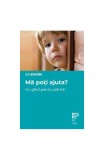 Cumpara ieftin Mă poți ajuta? Un ghid pentru părinți - Paperback - A. H. Brafman - Trei