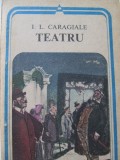 Teatru - I. L. Caragiale