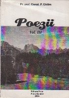 Poezii, Volumul al III-lea (Const. P. Chilim) foto