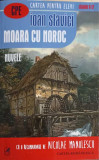 MOARA CU NOROC. NUVELE-IOAN SLAVICI