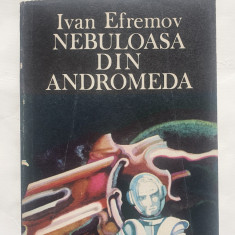 Nebuloasa din Andromeda, Ivan Efemov, Ed Albatros 1987, 400 pag