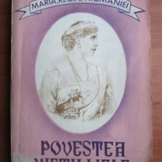 Maria Regina Romaniei - Povestea vietii mele volumul 1