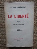 La libert&eacute; - Roger GARAUDY 1955