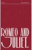 Romeo and Juliet - William Shakespeare