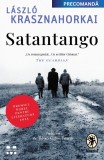 Cumpara ieftin Satantango - L&aacute;szl&oacute; Krasznahorkai, Roman ecranizat B&eacute;la Tarr, Pandora-M, Beletristica