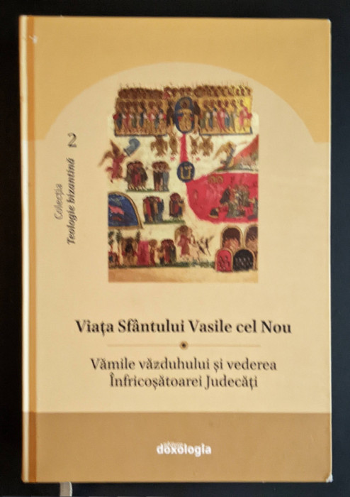 VIATA SFANTULUI VASILE CEL NOU &ndash; VAMILE VAZDUHULUI &ndash; INFRICOSATOAREA JUDECATA