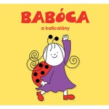 Bab&oacute;ca, a katical&aacute;ny - Bartos Erika