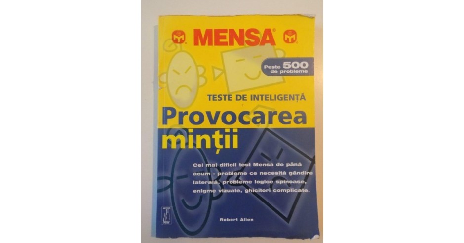 TESTE DE INTELIGENTA , PROVOCAREA MINTII , PESTE 500 DE PROBLEME de ...