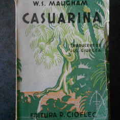 W. S. MAUGHAM - CASUARINA (editie veche, traducere de Jul. Giurgea)
