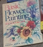 Rachel Rubin Wolf - Basic Flower Painting Techniques in Watercolor