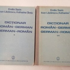 EMILIA SAVIN\IOAN LAZARESCU\KATHARINA T.- DICTIONAR ROMAN-GERMAN si GERMAN-ROMAN