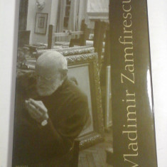 VLADIMIR ZAMFIRESCU - album (cu dedicatie si autograf)