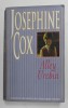 ALLEY URCHIN by JOSEPHINE COX , 1992