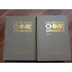 Chimie organica (2 volume) - Costin D. Nenitescu