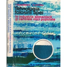 Tehnologia Folosirii Apei - I. Teodorescu, R. Antoniu