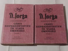 N.IORGA - CARTI REPREZENRATIVE IN VIATA OMENIRII Vol.1.2.