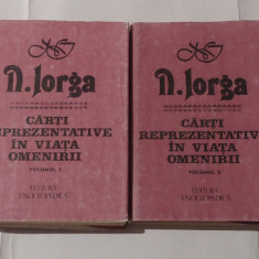 N.IORGA - CARTI REPREZENRATIVE IN VIATA OMENIRII Vol.1.2.