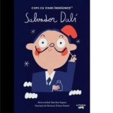 Salvador Dali. Volumul 24. Copii cu visuri indraznete