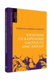 Societatea cu raspundere limitata unic asociat - Eugenia-Gabriela Leuciuc