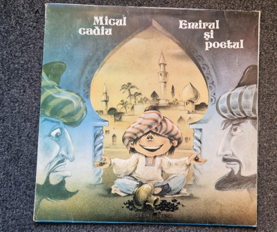 MICUL CADIU * EMIRUL SI POETUL - BASME DIN 1001 NOPTI (DISC VINIL) foto