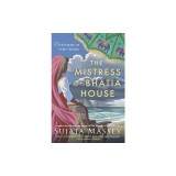 The Mistress of Bhatia House