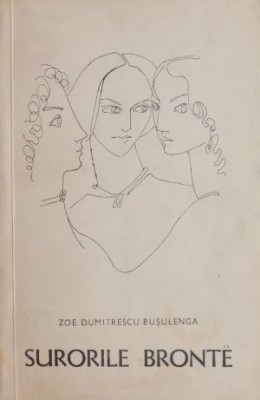 Surorile Bronte - Zoe Dumitrescu Busulenga foto