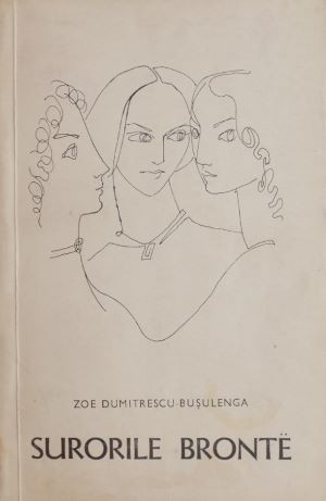 Surorile Bronte - Zoe Dumitrescu Busulenga
