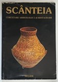 SCANTEIA , CERCETARE ARHEOLOGICA SI RESTAURARE , 1999