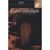 Kedves csirkefog&oacute;k - John Steinbeck