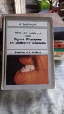 ATLAS EN COULEURS DES SIGNES PHYSIQUES EN MEDICINE GENERALE - M. ZATOUROFF (SEMNALE PSIHICE IN MEDICINA GENERALA. ATLAS COLOR)