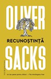 Recunostinta - Oliver Sacks - Roman Beletristica
