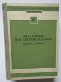 UTILAJ PETROLIER SI DE CERCETARI GEOLOGICE (STANDARDE SI COMENTARII)-COLECTIV