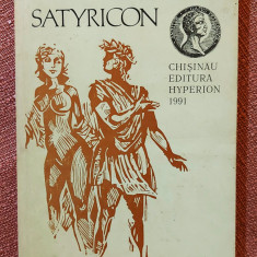 Satyricon. Editura Hyperion, 1991 - Petroniu