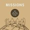 Missions: How the Local Church Goes Global