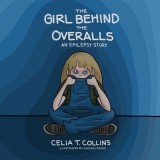 The Girl Behind The Overalls