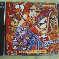 2 CD la pret de 1 - ROCK POP AND TWEENS - 2 C D Originale ca NOI