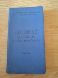 București Ghid Oficial, 1934, cu 20 de hărți pentru orientare, 255 p.