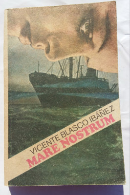 (C458) VICENTE BLASCO IBANEZ - MARE NOSTRUM foto