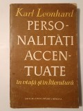Karl Leonhard - Personalități accentuate &icirc;n viață și &icirc;n literatură